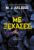 ΜΕ ΞΕΧΑΣΕΣ;  M. J. ARLIDGE
