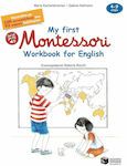 MY FIRST MONTESSORI WORKBOOK FOR ENGLISH