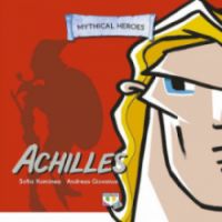 MYTHICAL HEROES: ACHILLES ΑΝΔΡΕΑΣ ΓΙΟΒΑΝΟΣ, ΣΟΦΙΑ ΚΟΜΗΝΕΑ