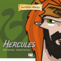 MYTHICAL HEROES: HERCULES ΑΝΔΡΕΑΣ ΓΙΟΒΑΝΟΣ, ΣΟΦΙΑ ΚΟΜΗΝΕΑ