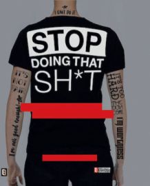 STOP DOING THAT SHT